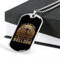 Life is Better Wth a Bulldog Necklace Stainless Steel or 18k Gold Dog Tag 24" Chain-Express Your Love Gifts