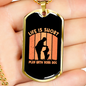 Life is Short Play With Dogs Necklace Stainless Steel or 18k Gold Dog Tag 24" Chain-Express Your Love Gifts
