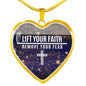 Lift Your Faith Remove Your Fear Necklace Stainless Steel or 18k Gold Heart Pendant 18-22"-Express Your Love Gifts