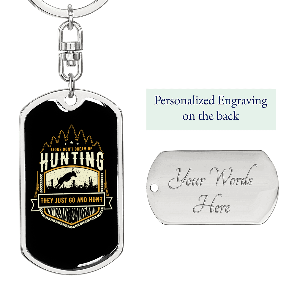 Lions Don'T Dream Of Hunter'S Keychain Gift Stainless Steel or 18k Gold Dog Tag Keyring-Express Your Love Gifts