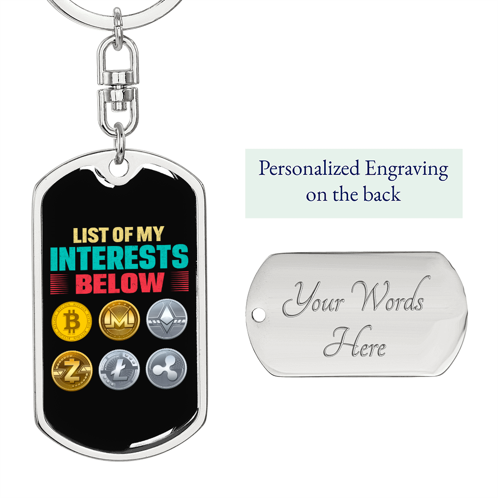 List of My Interests Crypto Keychain Stainless Steel or 18k Gold Dog Tag Keyring-Express Your Love Gifts