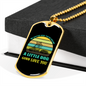 Little Dog Gonna Love You Green Necklace Stainless Steel or 18k Gold Dog Tag 24" Chain-Express Your Love Gifts