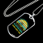 Little Dog Gonna Love You Green Necklace Stainless Steel or 18k Gold Dog Tag 24" Chain-Express Your Love Gifts