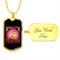 Little Dog Gonna Love You Pink Necklace Stainless Steel or 18k Gold Dog Tag 24" Chain-Express Your Love Gifts