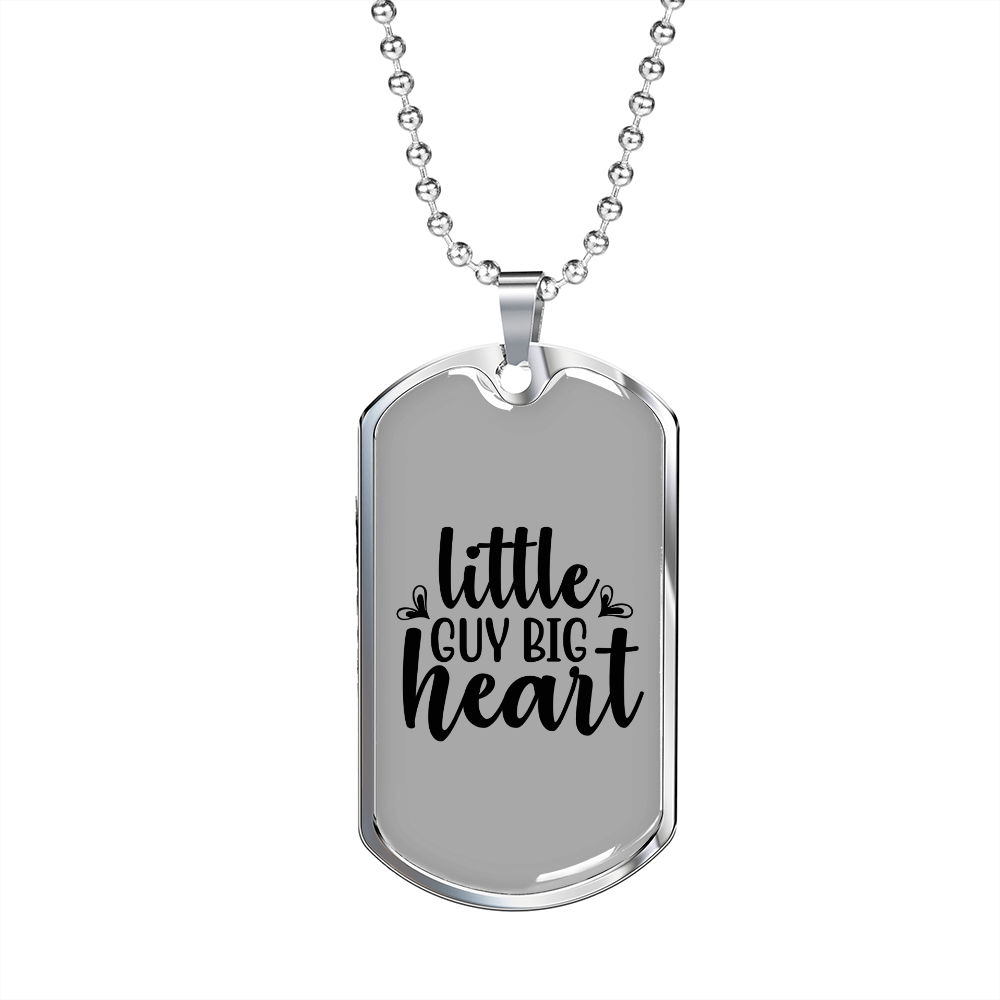Little Guy Big Heart Necklace Stainless Steel or 18k Gold Dog Tag 24" Chain-Express Your Love Gifts