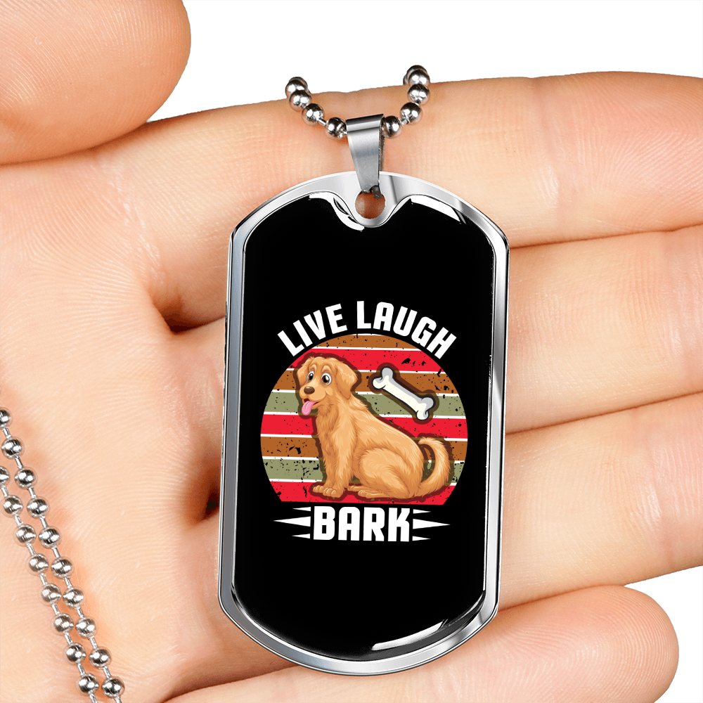 Live Laugh Bark Bone Necklace Stainless Steel or 18k Gold Dog Tag 24" Chain-Express Your Love Gifts