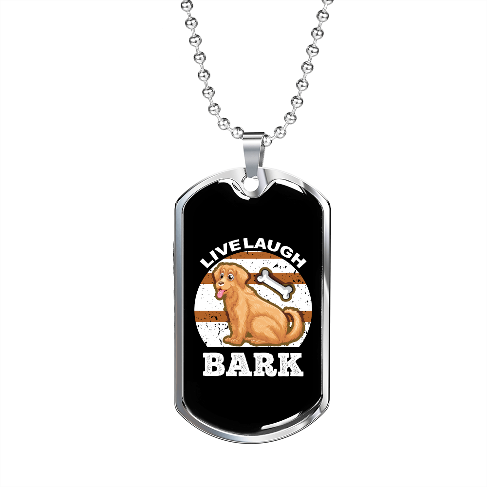 Live Laugh Bark White Necklace Stainless Steel or 18k Gold Dog Tag 24" Chain-Express Your Love Gifts