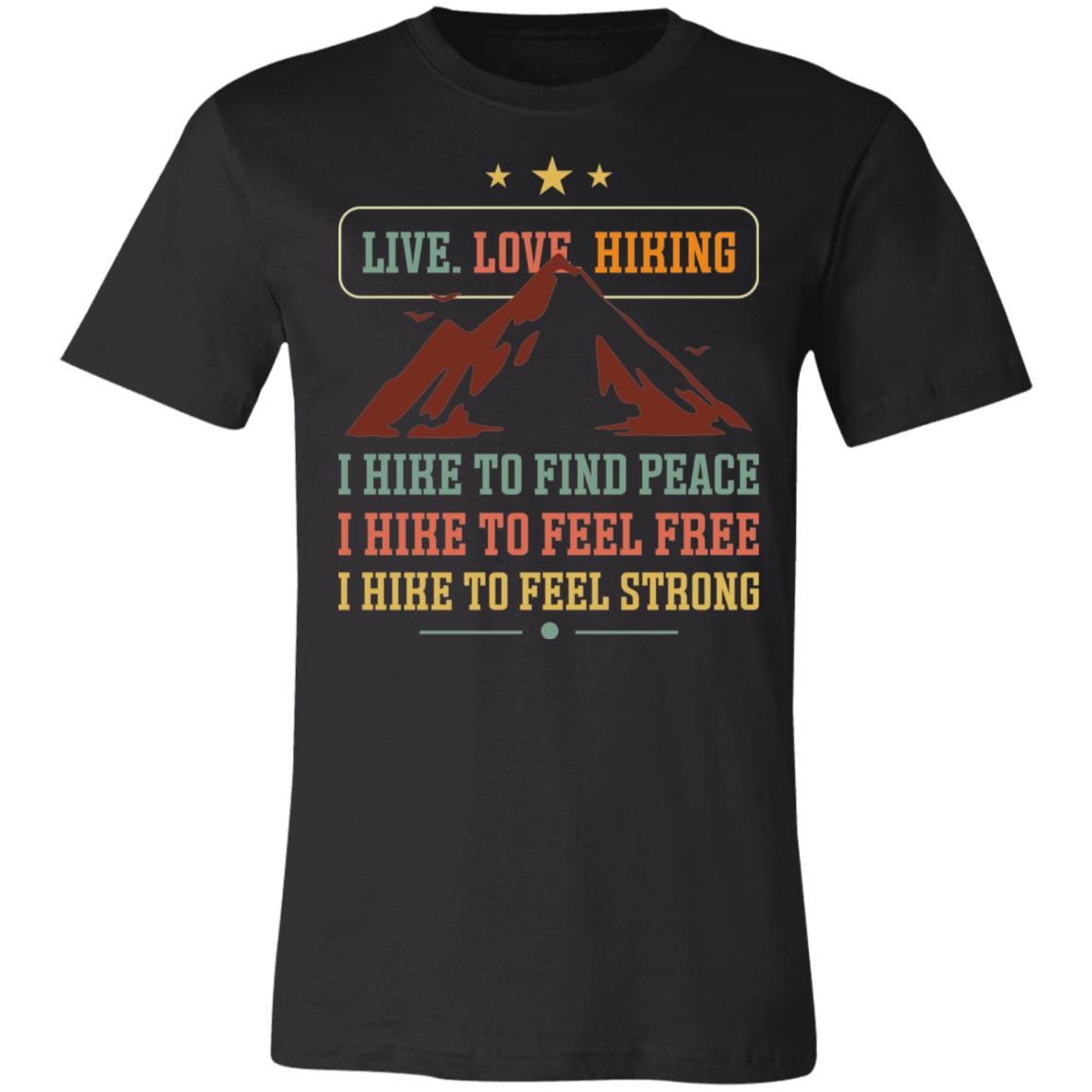 Live Love Hiking Hunter Gift T-Shirt-Express Your Love Gifts