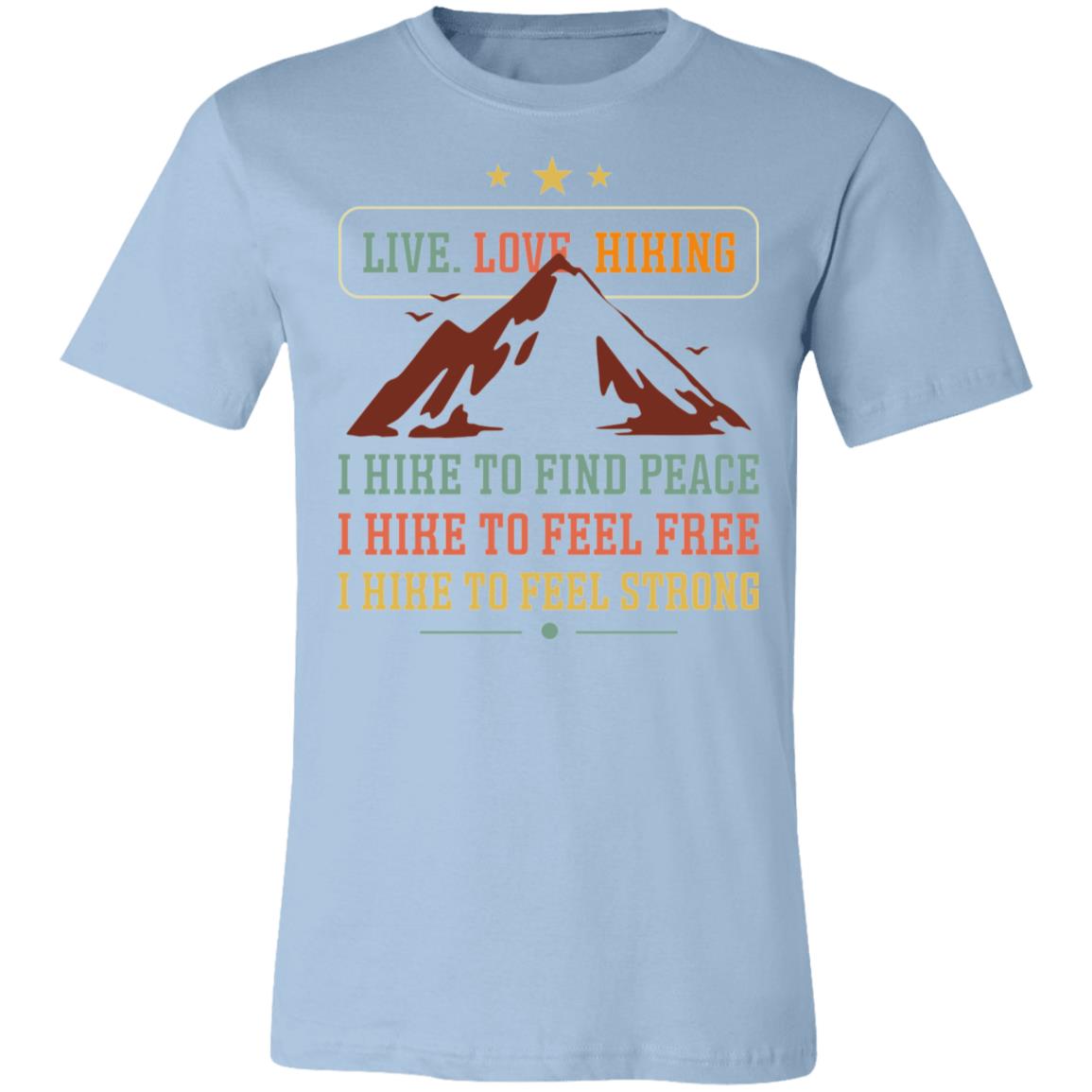 Live Love Hiking Hunter Gift T-Shirt-Express Your Love Gifts