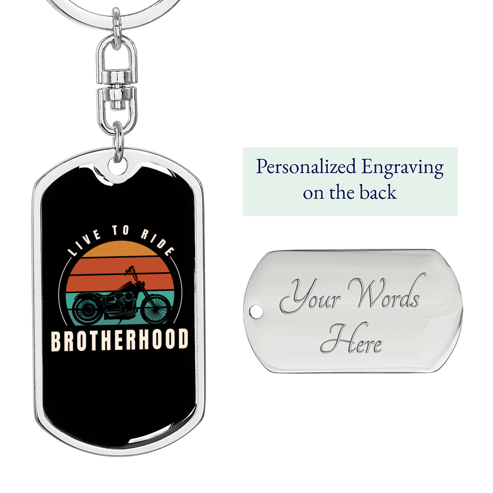 Live To Ride Bortherhood Biker Keychain Stainless Steel or 18k Gold Dog Tag Keyring-Express Your Love Gifts