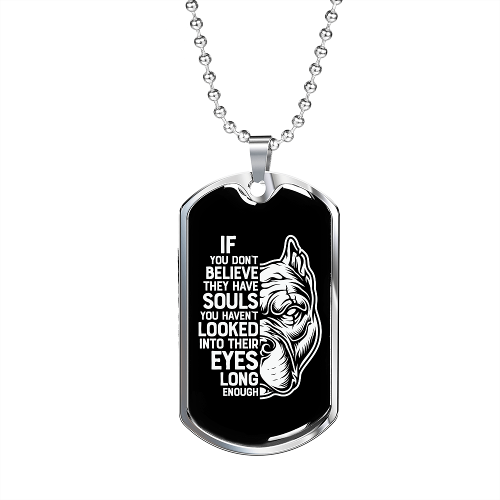 Looked Into Their Eyes Necklace Stainless Steel or 18k Gold Dog Tag 24" Chain-Express Your Love Gifts