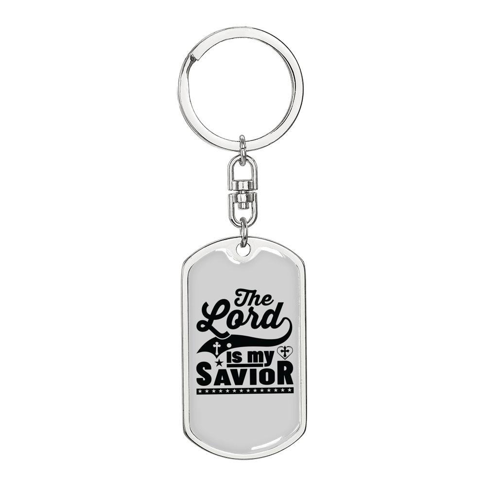 Lord Is My Savior Keychain Stainless Steel or 18k Gold Dog Tag Keyring-Express Your Love Gifts