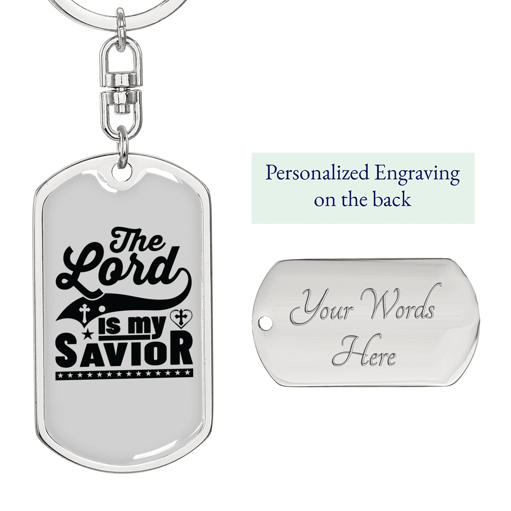 Lord Is My Savior Keychain Stainless Steel or 18k Gold Dog Tag Keyring-Express Your Love Gifts