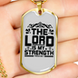 Lord Is My Strength Christian Necklace Stainless Steel or 18k Gold Dog Tag 24" Chain-Express Your Love Gifts