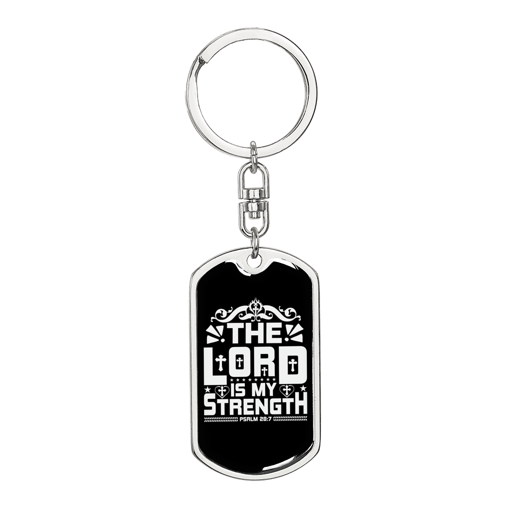 Lord Is My Strength Psalm 28:7 White Keychain Stainless Steel or 18k Gold Dog Tag Keyring-Express Your Love Gifts