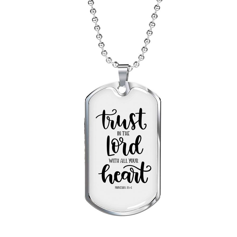 Lord With All Your Heart Christian Necklace Stainless Steel or 18k Gold Dog Tag 24" Chain-Express Your Love Gifts