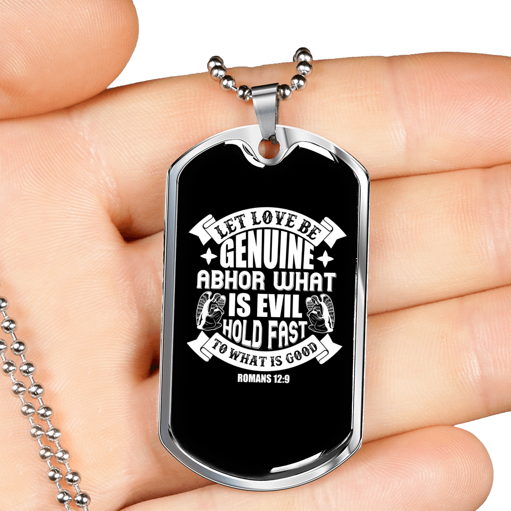 Love Be Genuine Christian Necklace Stainless Steel or 18k Gold Dog Tag 24" Chain-Express Your Love Gifts