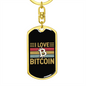 Love Bitcoin Crypto Keychain Stainless Steel or 18k Gold Dog Tag Keyring-Express Your Love Gifts