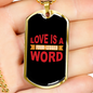 Love is a Four Legged Word Plain Necklace Stainless Steel or 18k Gold Dog Tag 24" Chain-Express Your Love Gifts