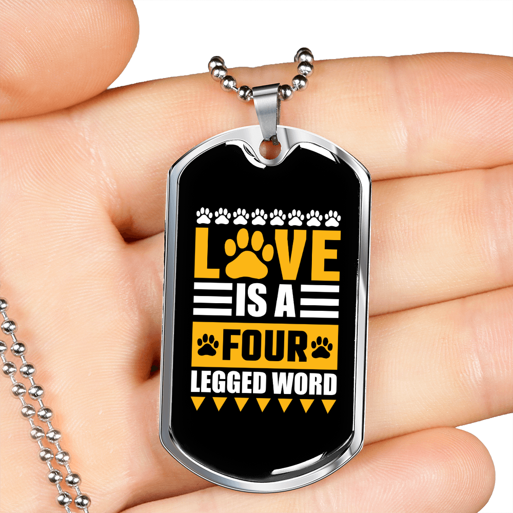 Love is a Four Legged Word Yellow Necklace Stainless Steel or 18k Gold Dog Tag 24" Chain-Express Your Love Gifts