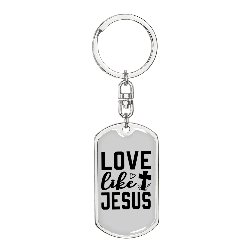 Love Jesus Like Christian Keychain Stainless Steel or 18k Gold Dog Tag Keyring-Express Your Love Gifts