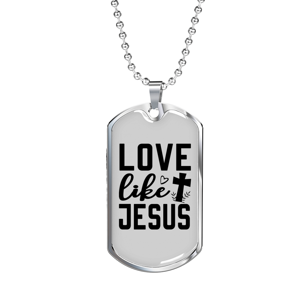 Love Jesus Like Christian Necklace Stainless Steel or 18k Gold Dog Tag 24" Chain-Express Your Love Gifts