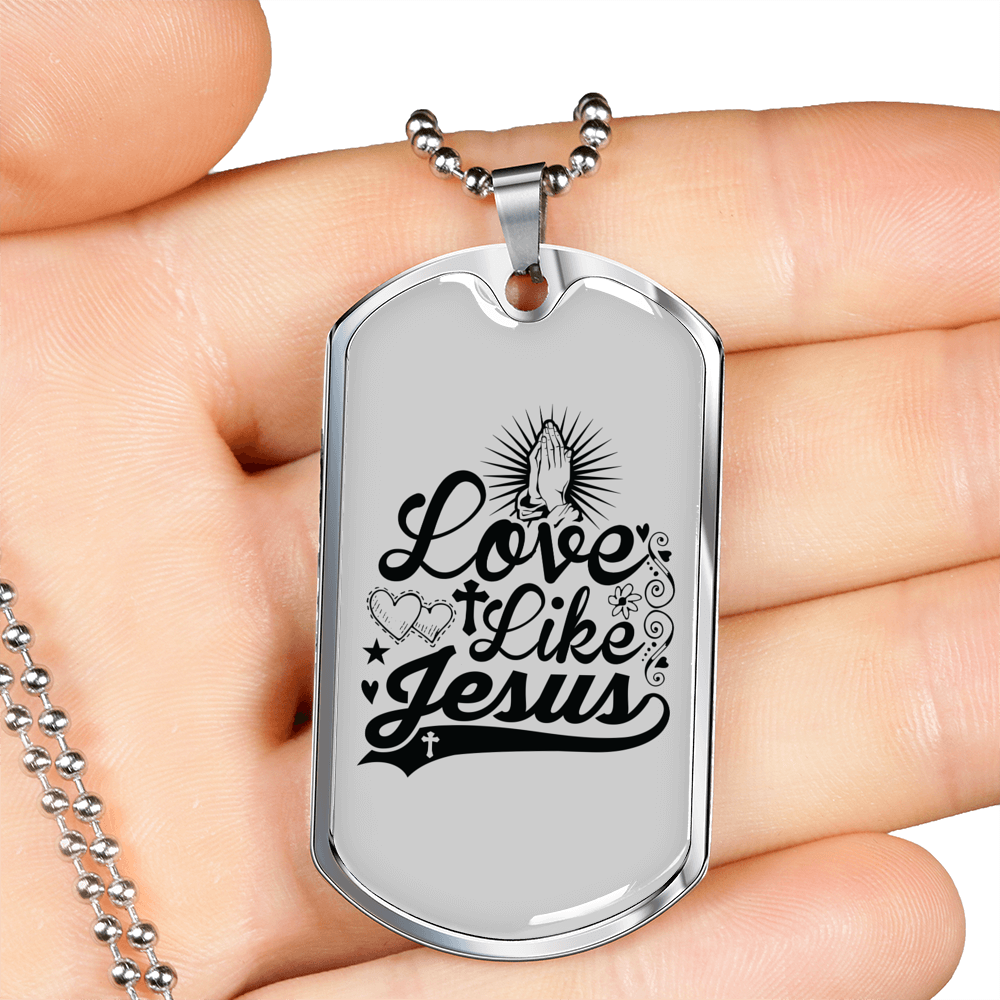 Love Like Jesus Prayer Christian Necklace Stainless Steel or 18k Gold Dog Tag 24" Chain-Express Your Love Gifts