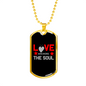 Love The Soul Christian Necklace Stainless Steel or 18k Gold Dog Tag 24" Chain-Express Your Love Gifts