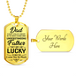 Love You Dad Necklace Stainless Steel or 18k Gold Dog Tag 24" Chain-Express Your Love Gifts