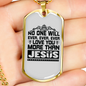 Love You More Than Jesus Christian Necklace Stainless Steel or 18k Gold Dog Tag 24" Chain-Express Your Love Gifts