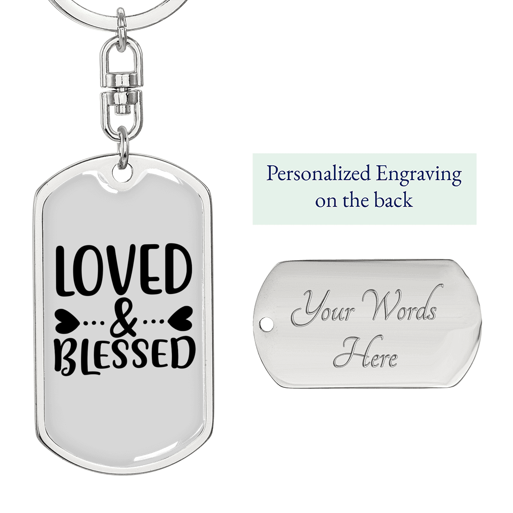 Loved And Blessed Heart Keychain Stainless Steel or 18k Gold Dog Tag Keyring-Express Your Love Gifts