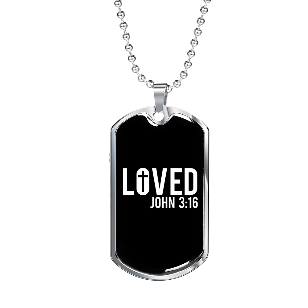 Loved John 3:16 Christian Necklace Stainless Steel or 18k Gold Dog Tag 24" Chain-Express Your Love Gifts