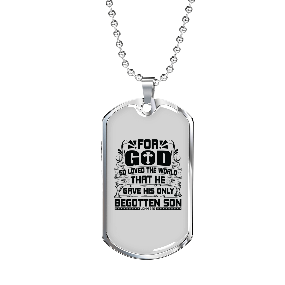 Loved The World Christian Necklace Stainless Steel or 18k Gold Dog Tag 24" Chain-Express Your Love Gifts