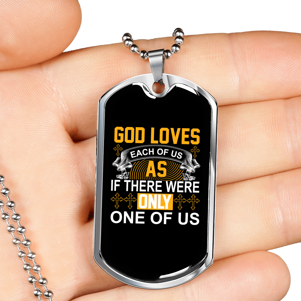 Loves Each Of Us Necklace Stainless Steel or 18k Gold Dog Tag 24" Chain-Express Your Love Gifts