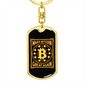Make Bitcoin Great Again Crypto Gold Keychain Stainless Steel or 18k Gold Dog Tag Keyring-Express Your Love Gifts