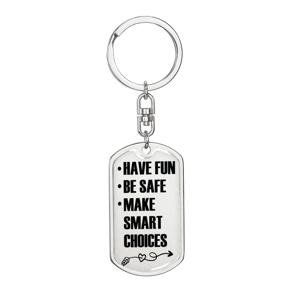 Make Smart Choices Keychain Stainless Steel or 18k Gold Dog Tag Keyring-Express Your Love Gifts