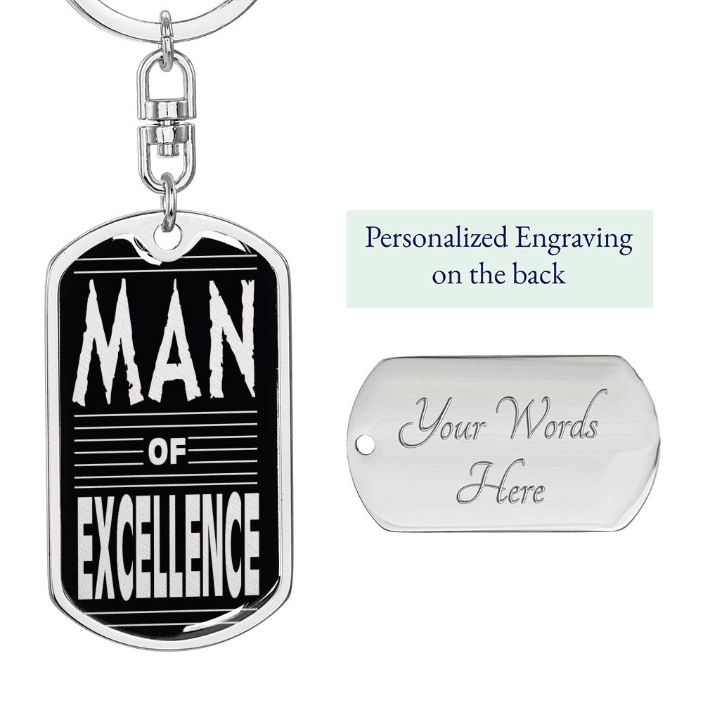Man Of Excellence Dog Tag Pendant Keychain Stainless Steel or 18k Gold-Express Your Love Gifts
