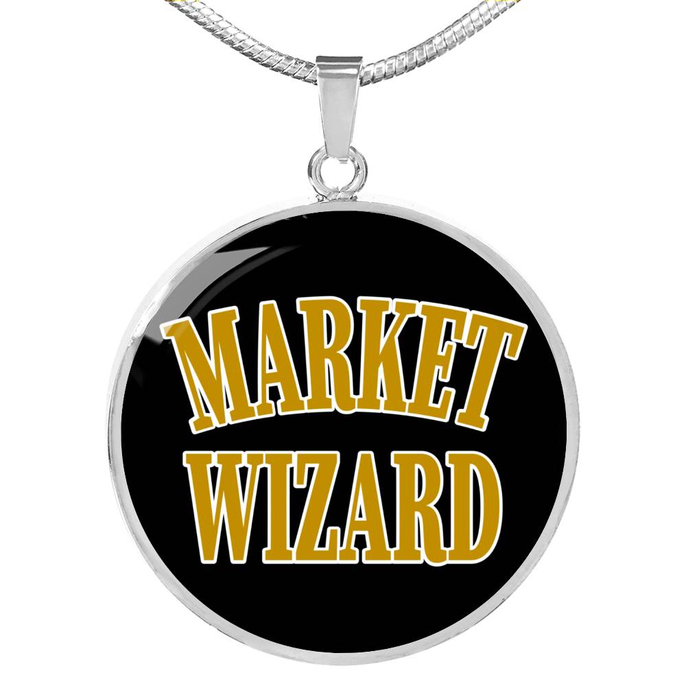 Market Wizard Circle Necklace Stainless Steel or 18k Gold 18-Express Your Love Gifts