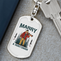 Marry A Huntsman Keychain Stainless Steel or 18k Gold Dog Tag Keyring-Express Your Love Gifts