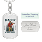 Marry A Huntsman Keychain Stainless Steel or 18k Gold Dog Tag Keyring-Express Your Love Gifts