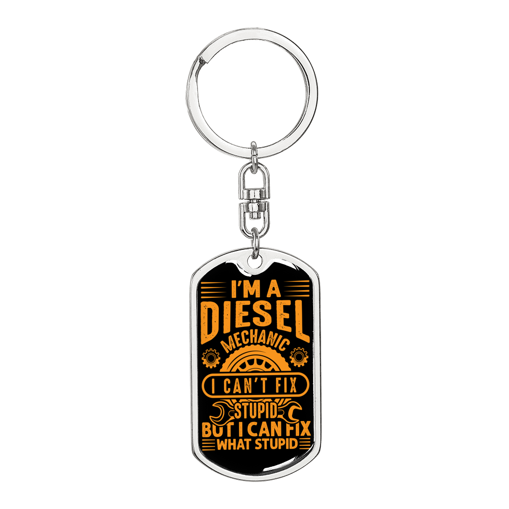 Mechanic Can'T Fix Stupid Stainless Steel or 18k Gold Swivel Keychain Dog Tag-Express Your Love Gifts
