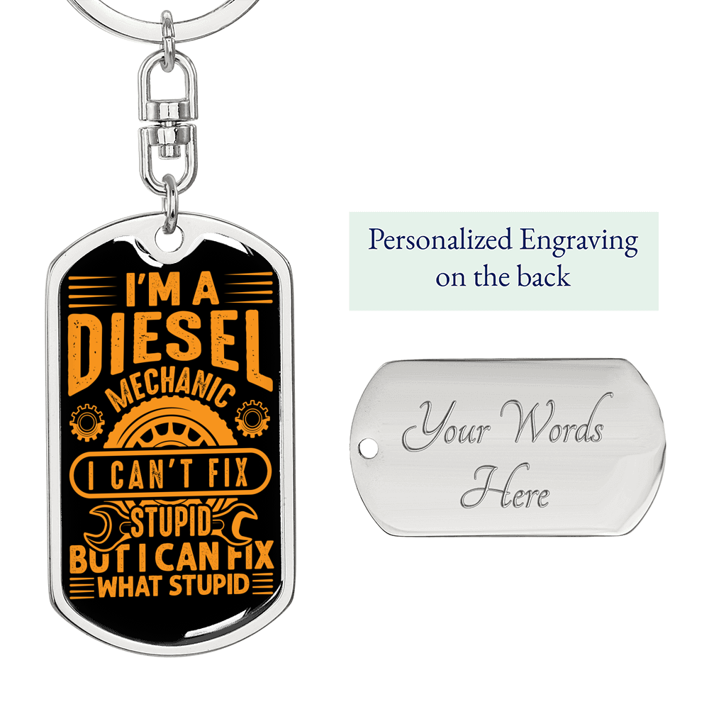Mechanic Can'T Fix Stupid Stainless Steel or 18k Gold Swivel Keychain Dog Tag-Express Your Love Gifts