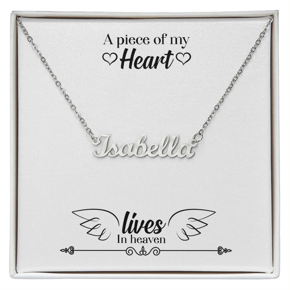 Memorial Message A Piece Of My Heart Lives In Heaven Custom Name Necklace-Express Your Love Gifts