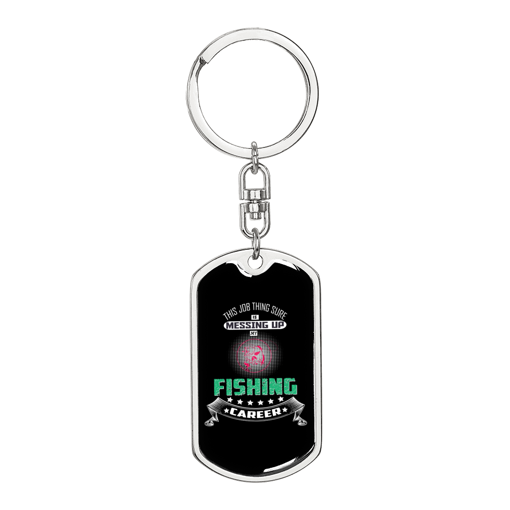 Messed Up Fishing CAreer Keychain Stainless Steel or 18k Gold Dog Tag Keyring-Express Your Love Gifts