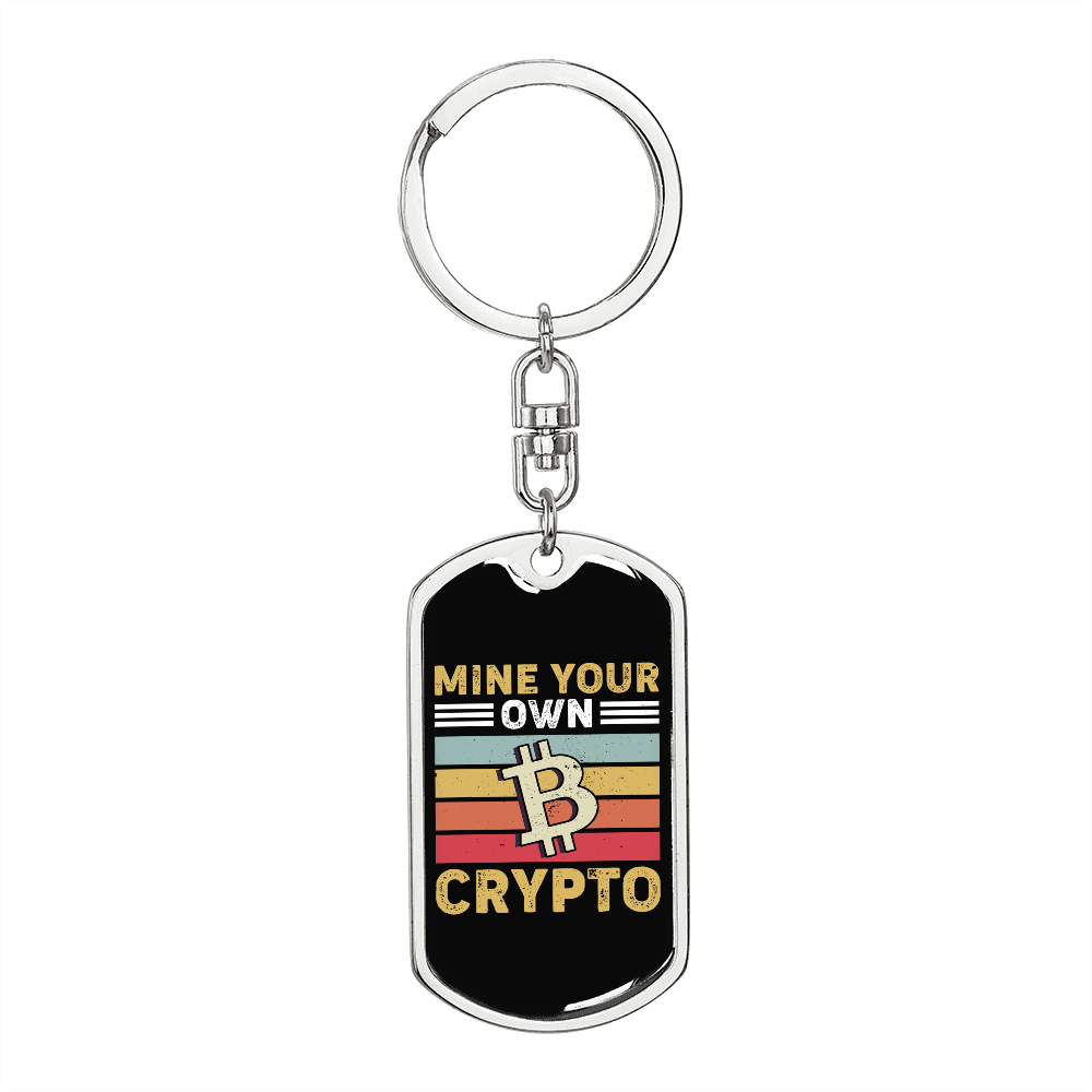 Mine Your Own Crypto Keychain Stainless Steel or 18k Gold Dog Tag Keyring-Express Your Love Gifts