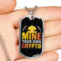 Mine Your Own Crypto Necklace Stainless Steel or 18k Gold Dog Tag 24" Chain-Express Your Love Gifts