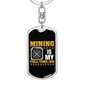 Mining is My Fulltime Job Crypto Keychain Stainless Steel or 18k Gold Dog Tag Keyring-Express Your Love Gifts