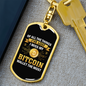 Miss My Bitcoin Wallet Crypto Keychain Stainless Steel or 18k Gold Dog Tag Keyring-Express Your Love Gifts