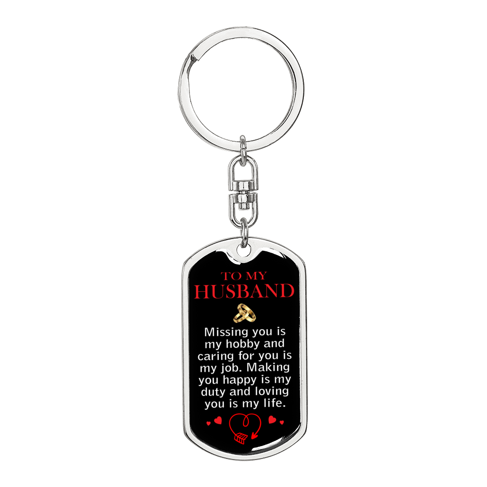 Missing You Is My Hobby Husband Keychain Stainless Steel or 18k Gold Dog Tag Keyring-Express Your Love Gifts