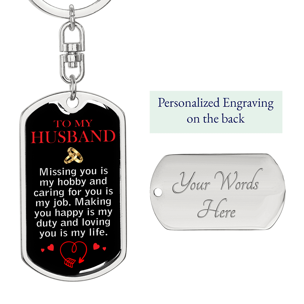 Missing You Is My Keychain Stainless Steel or 18k Gold Dog Tag Keyring-Express Your Love Gifts